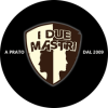 I DUE MASTRI